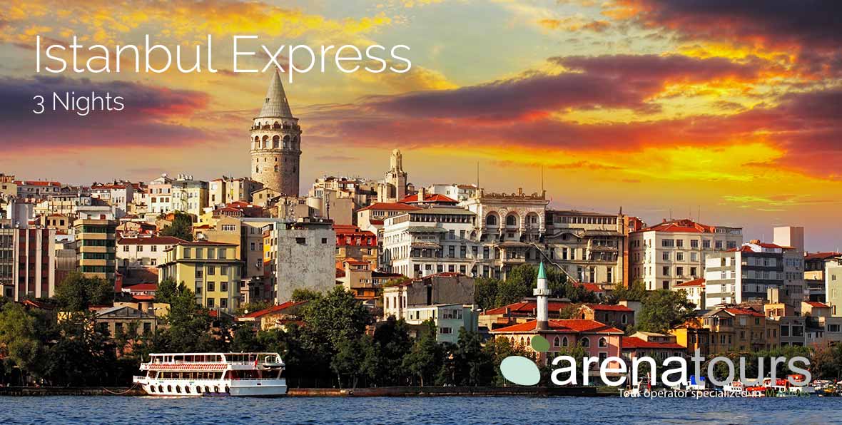 Img Gallery Istanbul Express Nights - arenatours.com